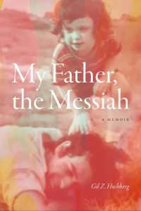 My Father, the Messiah : A Memoir