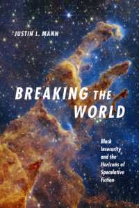 Breaking the World : Black Insecurity and the Horizons of Speculative Fiction (Black Feminism on the Edge)
