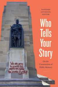 Who Tells Your Story : On the Construction of Public Memory