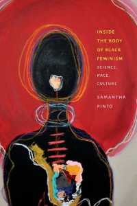 Inside the Body of Black Feminism : Science, Race, Culture (Black Feminism on the Edge)