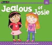 Jealous of Josie (Myself)