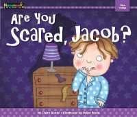 Are You Scared, Jacob? (Myself)