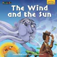 Read Aloud Classics: the Wind and the Sun Big Book Shared Reading Book (Read Aloud Classics)