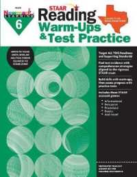 Staar: Reading Warm Ups and Test Practice G6 Workbook (Staar Practice)