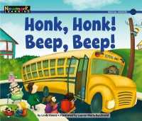 Honk, Honk! Beep, Beep! Leveled Text (Lap Book) (Early Rising Readers)
