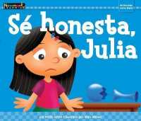 Sé Honesta, Julia (Mi Base)