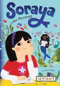 Soraya and the Mermaid (Soraya, Book #1) (Soraya)