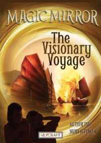 The Visionary Voyage (Magic Mirror 1) : Magic Mirror 1 (Magic Mirror)