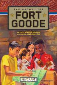 Fort Goode: the Goode Life (Fort Goode)