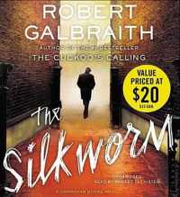 The Silkworm (14-Volume Set) (Cormoran Strike) （Unabridged）