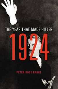 1924 : The Year That Made Hitler