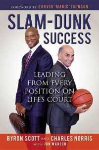 Slam-Dunk Success : Leading from Every Position on Life's Court （Library）