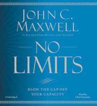 No Limits : Blow the Cap Off Your Capacity -- CD-Audio （Unabridged）