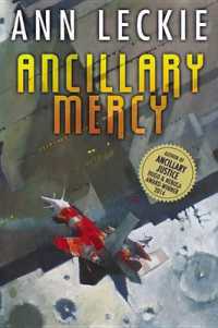 Ancillary Mercy (Imperial Radch) （Library）