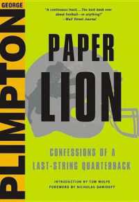 Paper Lion : Confessions of a Last-String Quarterback （Library）