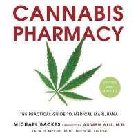 Cannabis Pharmacy Lib/E : The Practical Guide to Medical Marijuana -- Revised and Updated
