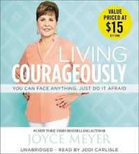 Living Courageously (7-Volume Set) : You Can Face Anything, Just Do It Afraid （Unabridged）