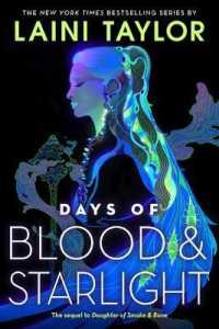 Days of Blood and Starlight (Daughter of Smoke and Bone Trilogy) （Library）