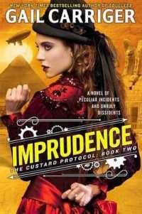 Imprudence (Custard Protocol Series Lib/e) （Library）