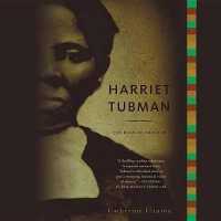 Harriet Tubman : The Road to Freedom （Library）