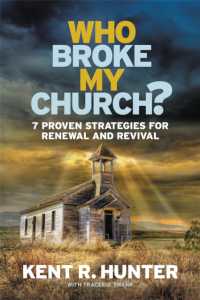 Who Broke My Church? : 7 Proven Strategies for Renewal and Revival