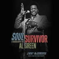 Soul Survivor : A Biography of Al Green