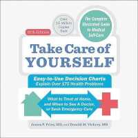 Take Care of Yourself : The Complete Guide to Self-Care