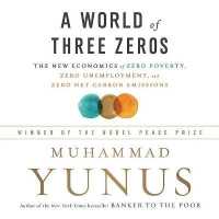 A World of Three Zeros : The New Economics of Zero Poverty, Zero Unemployment, and Zero Carbon Emissions