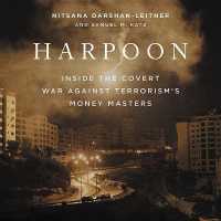 Harpoon Lib/E : Inside the Covert War against Terrorism's Money Masters