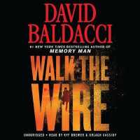 Walk the Wire (Memory Man)