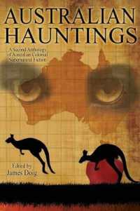 Australian Hauntings : A Second Anthology of Australian Colonial Supernatural Fiction