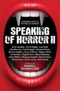 Speaking of Horror II : More Interviews with Modern Horror Writers