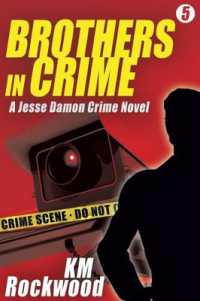 Brothers in Crime : Jesse Damon Crime Novel #5