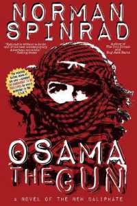 Osama the Gun : A Novel of the New Caliphate