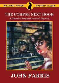 The Corpse Next Door : A Detective Sergeant Randall Mystery