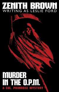 Murder in the O.P.M. : A Col. Primrose Mystery