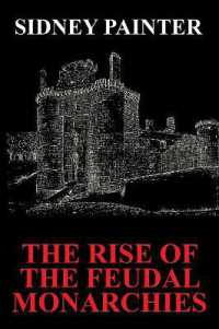 The Rise of the Feudal Monarchies