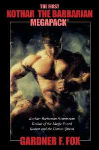 The First Kothar the Barbarian MEGAPACK(R) : 3 Sword and Sorcery Novels