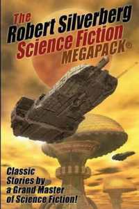 The Robert Silverberg Science Fiction MEGAPACK(R)