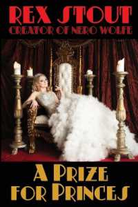 A Prize for Princes : By the Creator of Nero Wolfe