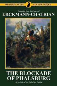The Blockade of Phalsburg : An Episode of the End of the Empire