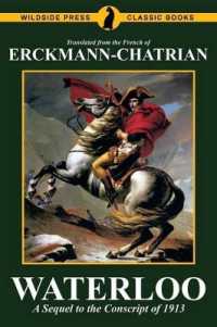 Waterloo : A Sequel to the Conscript of 1913