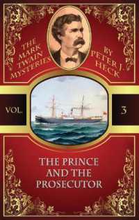 The Prince and the Prosecutor : The Mark Twain Mysteries #3