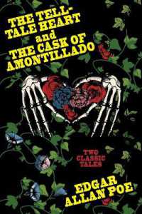 The Tell-Tale Heart and the Cask of Amontillado