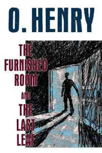The Furnished Room and the Last Leaf
