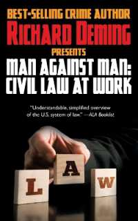 Man against Man : Civil Law at Work