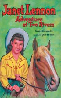 Janet Lennon - Adventure at Two Rivers : Adventure at Two Rivers
