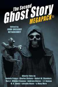 The Second Ghost Story MEGAPACK(R) : 25 Classic Ghost Stories