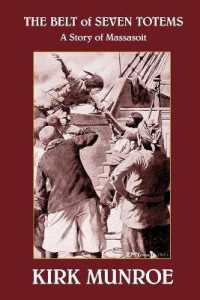 The Belt of Seven Totems : A Story of Massasoit