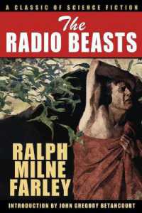 The Radio Beasts : A Classic of Science Fiction